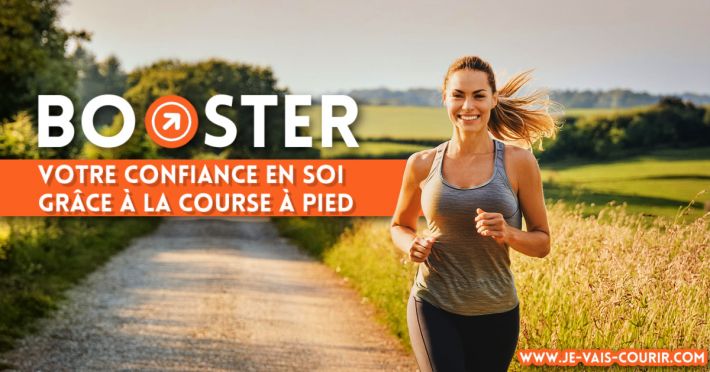 Boostez sa confiance en soi grce  la course  pied