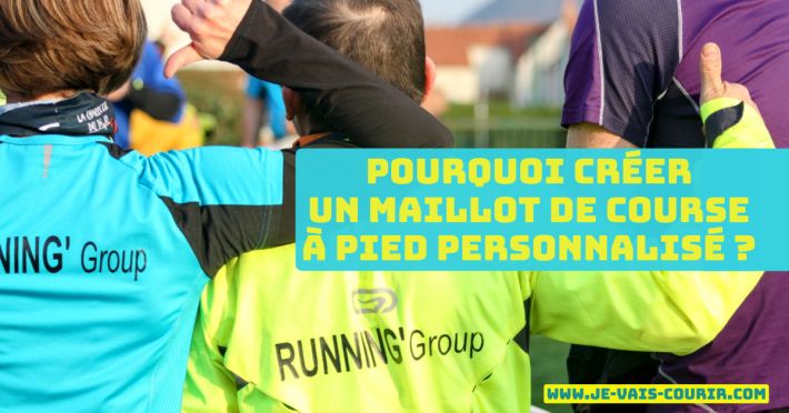 Pourquoi crer un maillot de course  pied personnalis pour son groupe de running